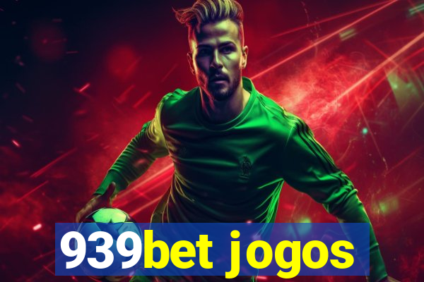 939bet jogos